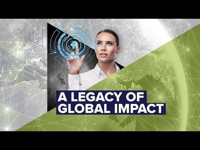 A Legacy of Global Impact