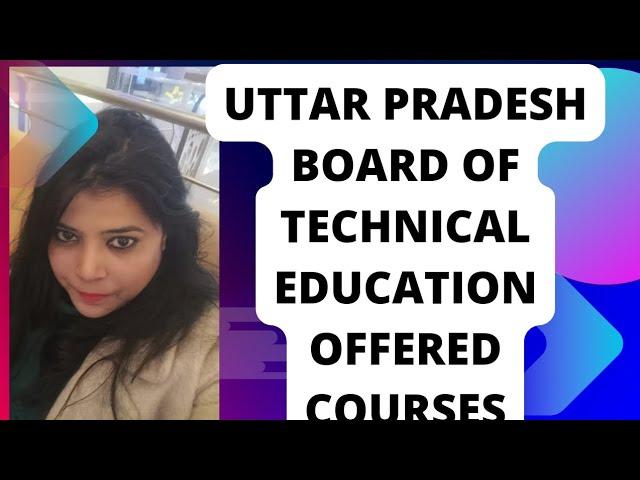 Uttar Pradesh board of technical education offered courses eligibility?