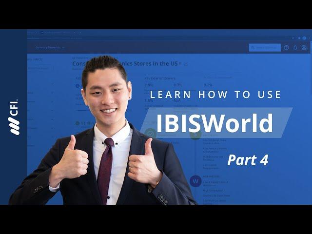 Learn how to use IBISWorld | Part 4