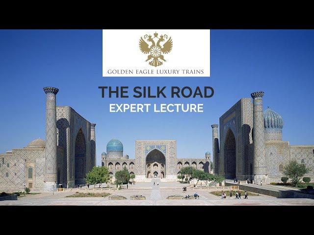 The Silk Road: A brief history by Major Gordon Corrigan MBE