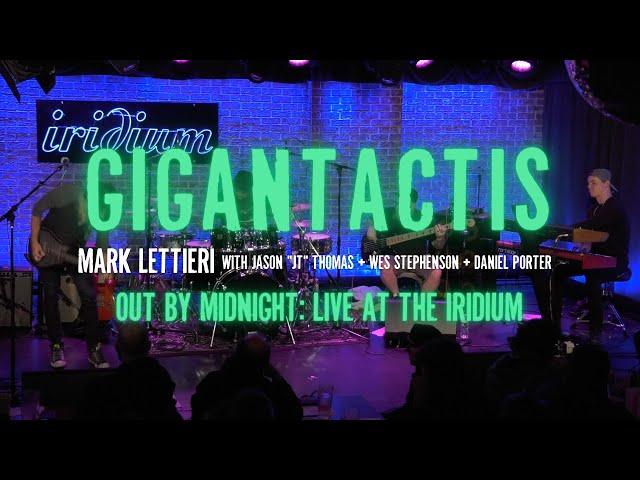 Mark Lettieri Group - "Gigantactis" (Out by Midnight: Live at the Iridium)
