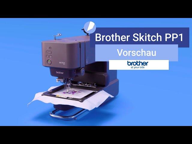 Brother Skitch PP1 | Vorschau