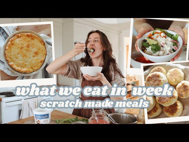 What We Eat in A Week From Scratch // Family of 6