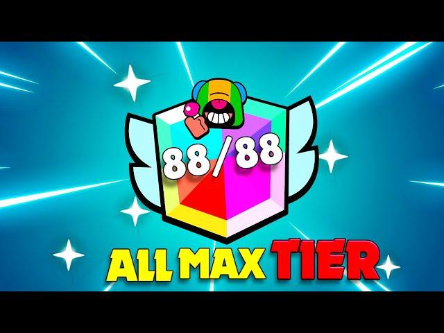 FINALLY I PUSHED ALL MY BRAWLERS TO MAX TIER