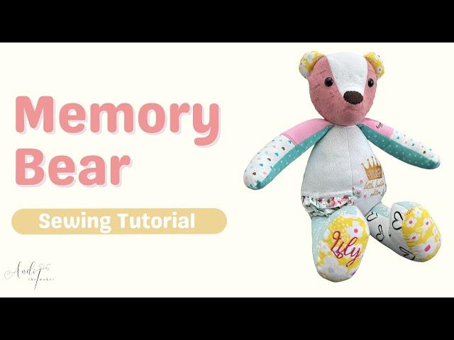 MEMORY BEAR TUTORIAL | SEWING TUTORIAL | MEMORY KEEPSAKE