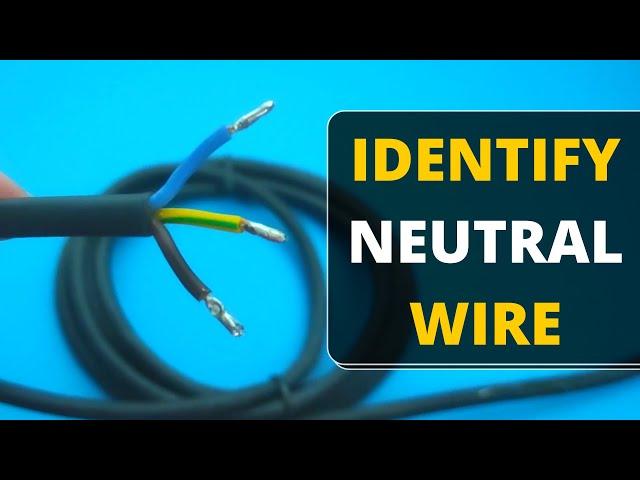 How to Identify Neutral Wire with Multimeter