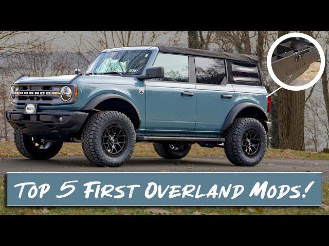 NEW Ford Bronco Build | First 5 Overland Modifications!