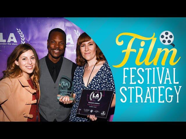 Developing a Film Festival Strategy