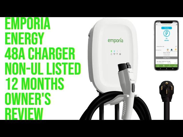 Emporia Energy 48A Non-UL Rated Charger 12 Months Owner's Review#kwhonlyev#emporiaenergy#evse#level2