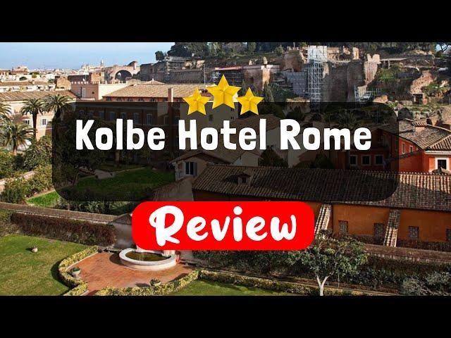 Kolbe Hotel Rome Review - Should You Stay At This Hotel?