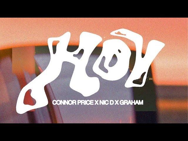 Connor Price & Nic D & GRAHAM - HOV (Remix) [Lyric video]