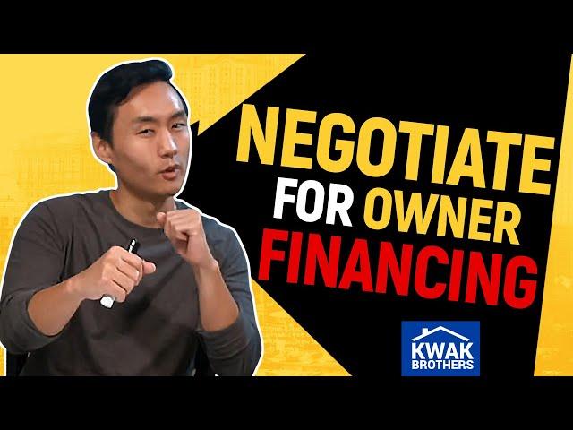 How to Negotiate For Owner Financing