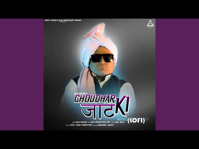 Choudhar Jaat Ki - Lofi