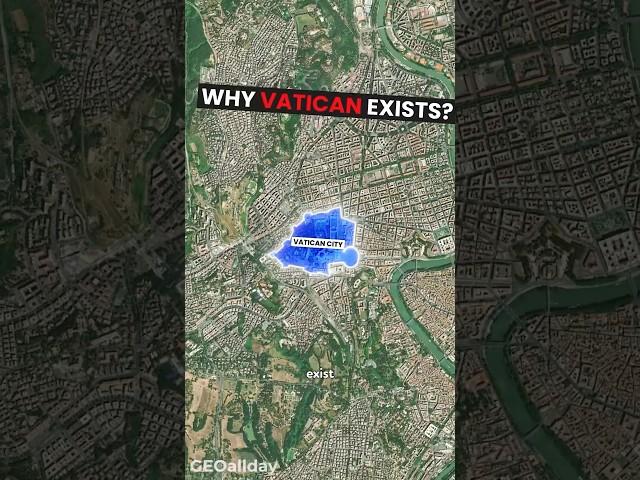 Why Vatican Exists?  World’s Smallest Country 