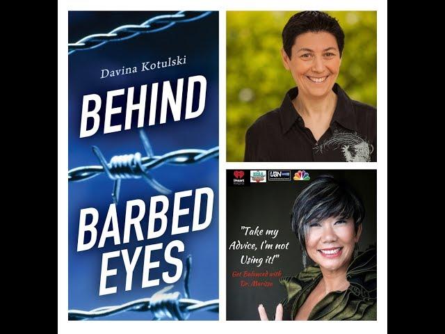 Promo of Dr. Davina Kotulski Award winning book Behind Barbed Eyes