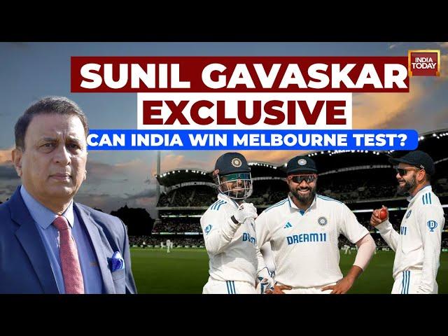 IND Vs AUS 4th Test: Australia Ahead, Will India Win The Boxing Day Test? | Sunil Gavaskar Exclusive