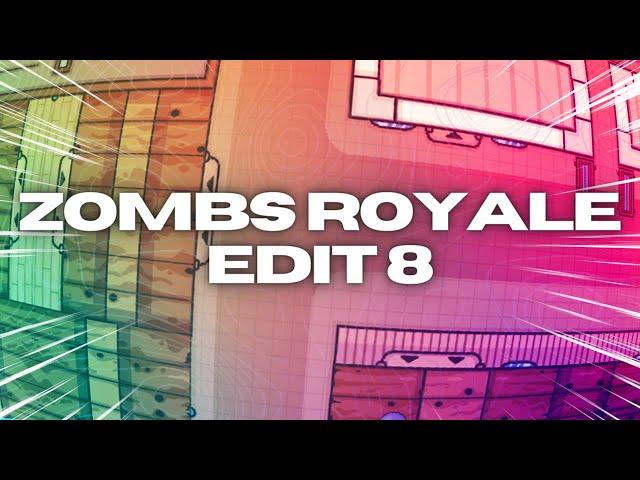 Zombs Royale Edit 8 | LegendaryJun