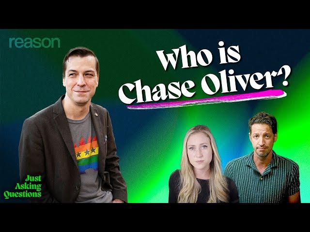 What does the Libertarian candidate really believe? | Chase Oliver | Just Asking Questions, Ep. 25
