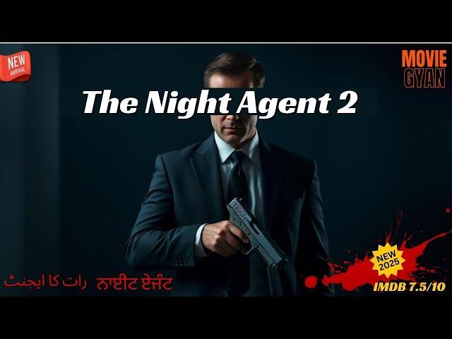 The Night Agent Season 2 Explained In Hindi