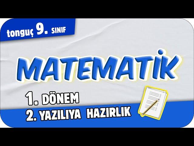 9.Sınıf Matematik 1.Dönem 2.Yazılıya Hazırlık  #2025