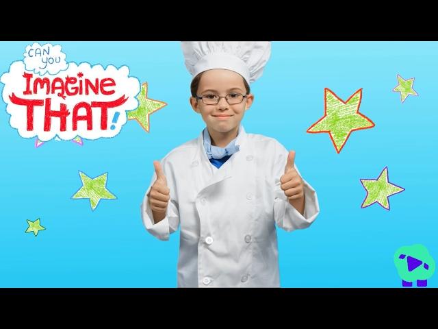 I Want To Be a Chef - Kids Dream Jobs - Can You Imagine That?