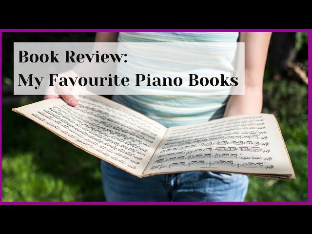 The Best Piano Books for Your Collection