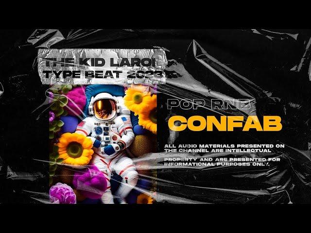 Pop Type Beat x The Kid Laroi Type Beat [Confab]