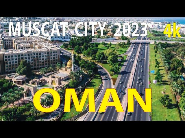 Muscat City , Oman 4K By Drone 2023