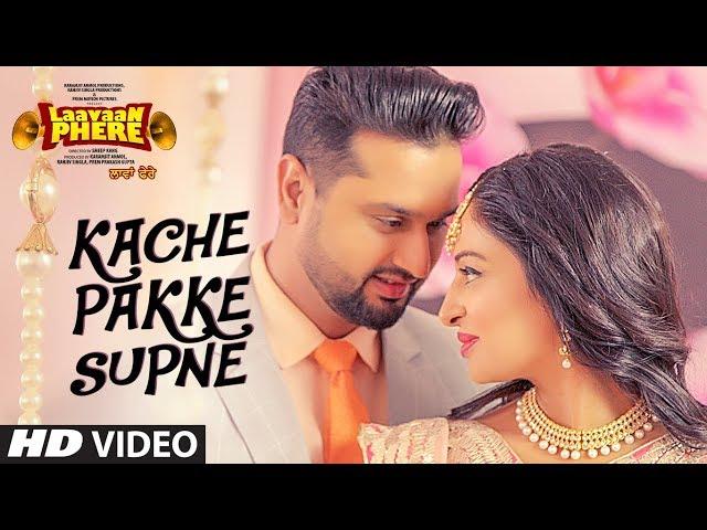 Happy Raikoti: Kache Pakke Supane (Full Video Song) | Laavaan Phere | Roshan Prince | Rubina Bajwa