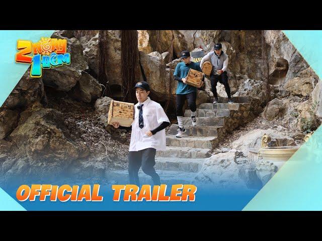 2 NGÀY 1 ĐÊM VIỆT NAM | Official Trailer