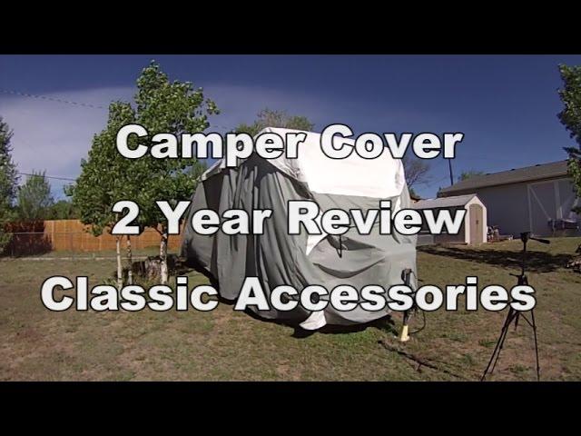 Camper Cover 2 Year Review - Classic Accessories