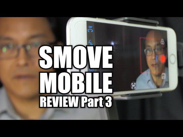 Smove Mobile Review Part 3 - Face Detection and Object Tracking | Extendable Smartphone Stabilizer