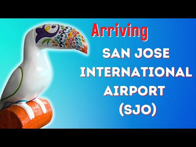 San Jose (SJO) International Airport Costa Rica:  How to Get Out Quickly