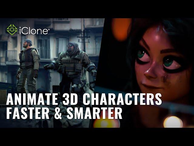 Create Character Animation Faster with Intuitive Control and AI | iClone 8