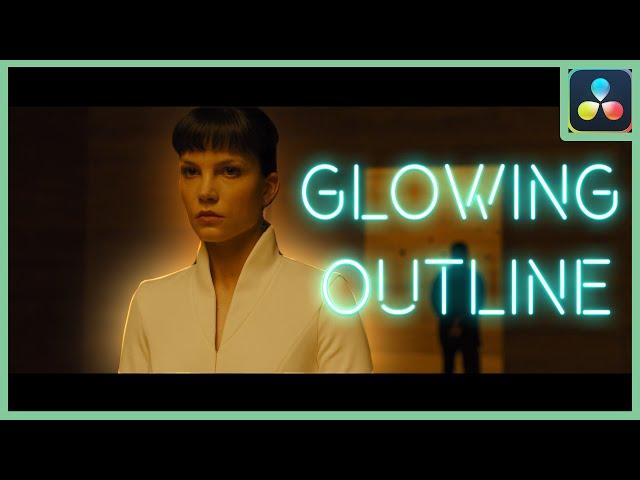 The Glowing Outline Effect | DaVinci Resolve 18 |