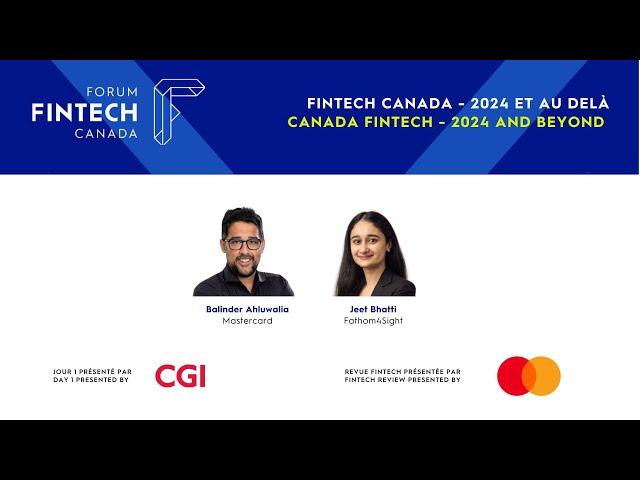 Fintech Review : Canada Fintech - 2024 and Beyond