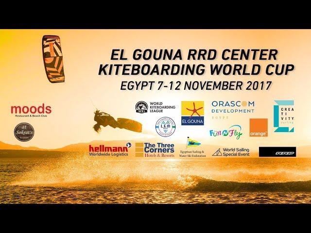 The 2017 El Gouna RRD Center Kiteboarding World Cup - Highlights