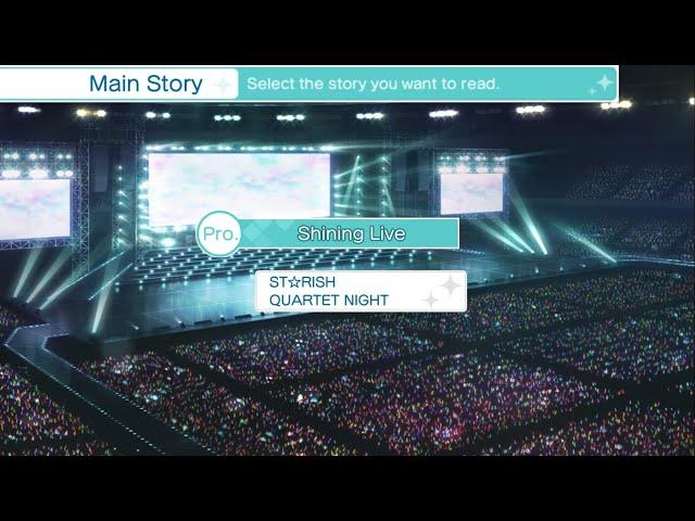 UtaPri Shining Live — Main Story Prologue │ Shining Live — STRISH, QUARTET NIGHT │