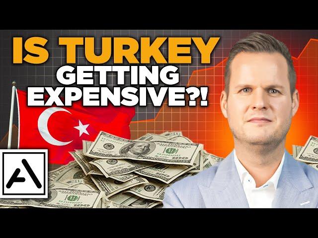 Is Turkey Getting Expensive?