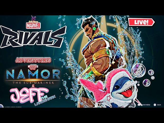 ADVENTURES OF NAMOR & JEFF EP.01: Marvel Rivals(Vibe & Grind Chronicles #371)