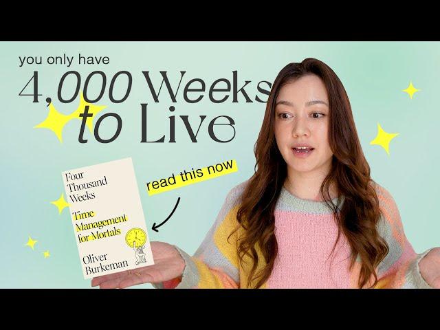 why productivity is ruining your life | reading 4,000 weeks