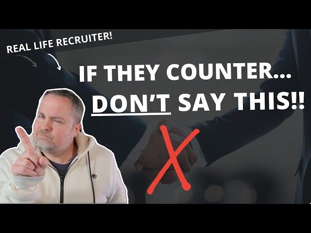 How to Negotiate A Counter Offer With Your Employer