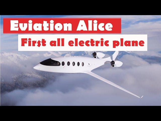 Eviation Alice, the all electric plane