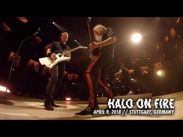 Metallica: Halo On Fire (Stuttgart, Germany - April 9, 2018)