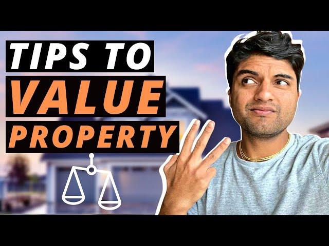 How To Determine Property Value | Home Valuation Tips | Australia Real Estate Investment