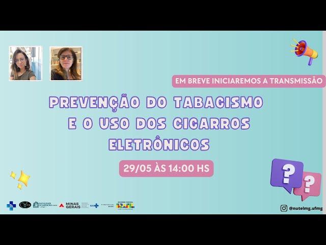 Prevenção do Tabagismo e o uso dos cigarros eletrônicos