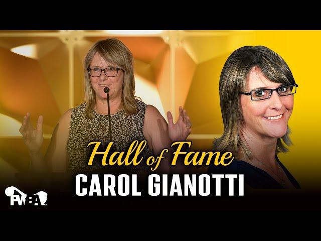 Carol Gianotti Hall of Fame Tribute