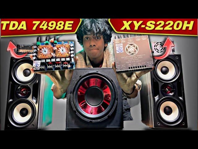 How to make a heavy music system using XY-S220H & TDA 7498E class d amplifiers | 160*2 spk+220 sub