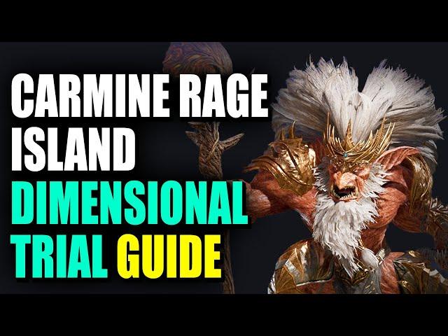 Carmine Rage Island 'DIMENSIONAL TRIAL' Guide | Throne and Liberty