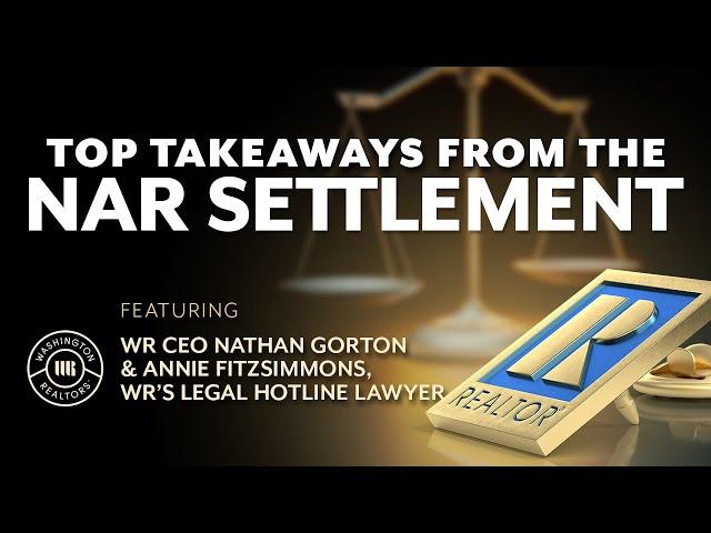 Top Takeaways From The NAR Settlement